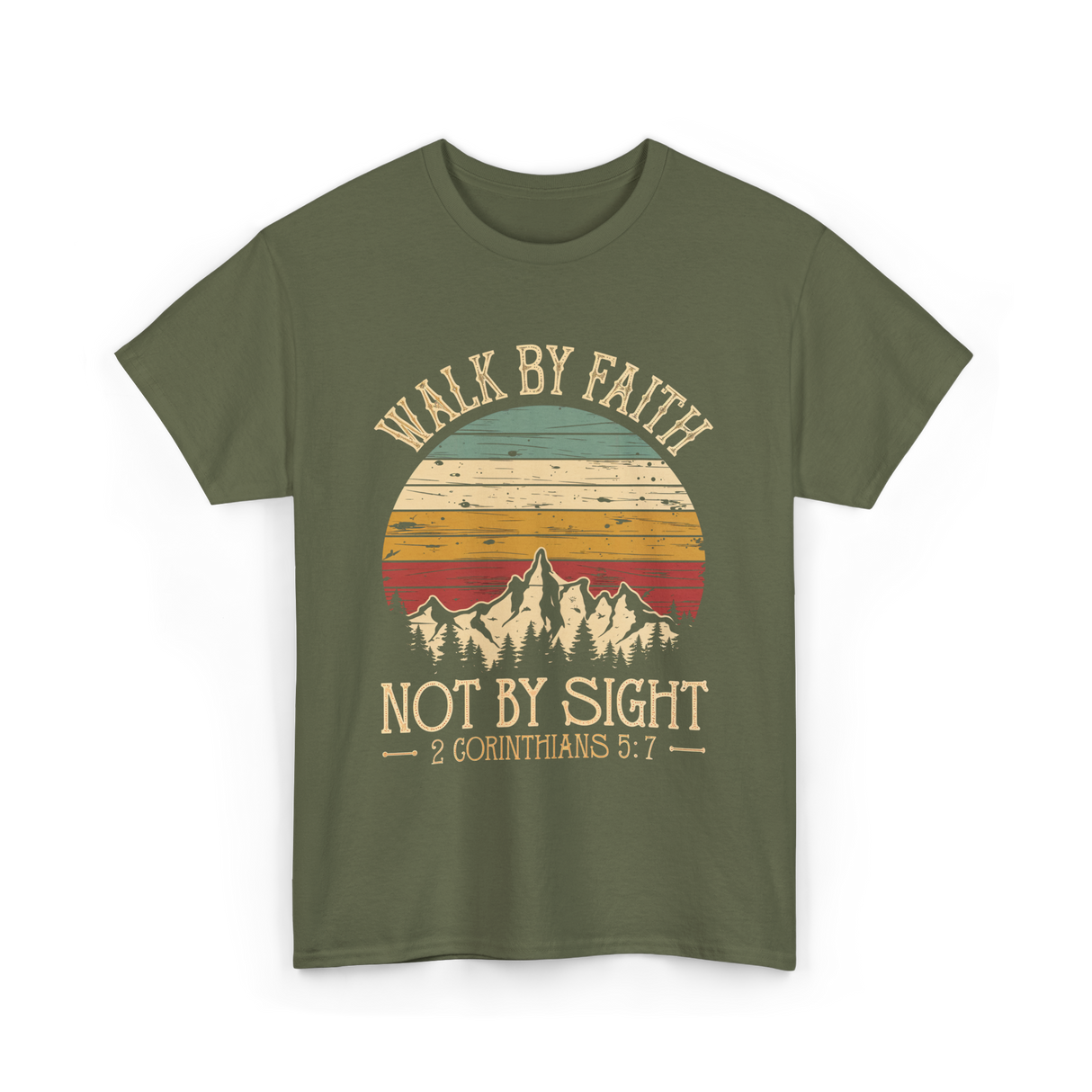 Walk Not By Sight Christian T-Shirt - Military Green