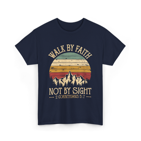 Walk Not By Sight Christian T-Shirt - Navy