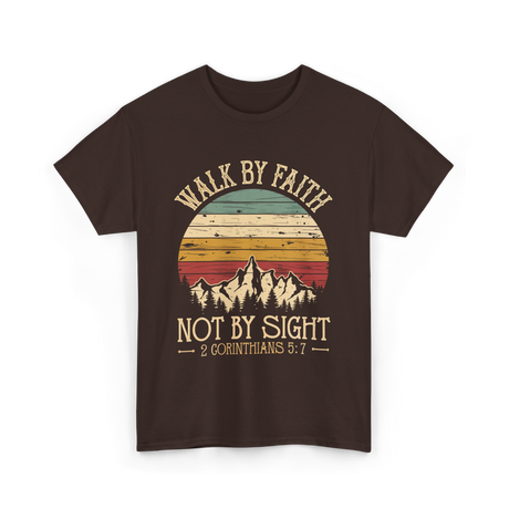 Walk Not By Sight Christian T-Shirt - Dark Chocolate