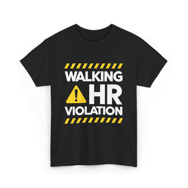 Walking HR Violation HR T-Shirt - Black