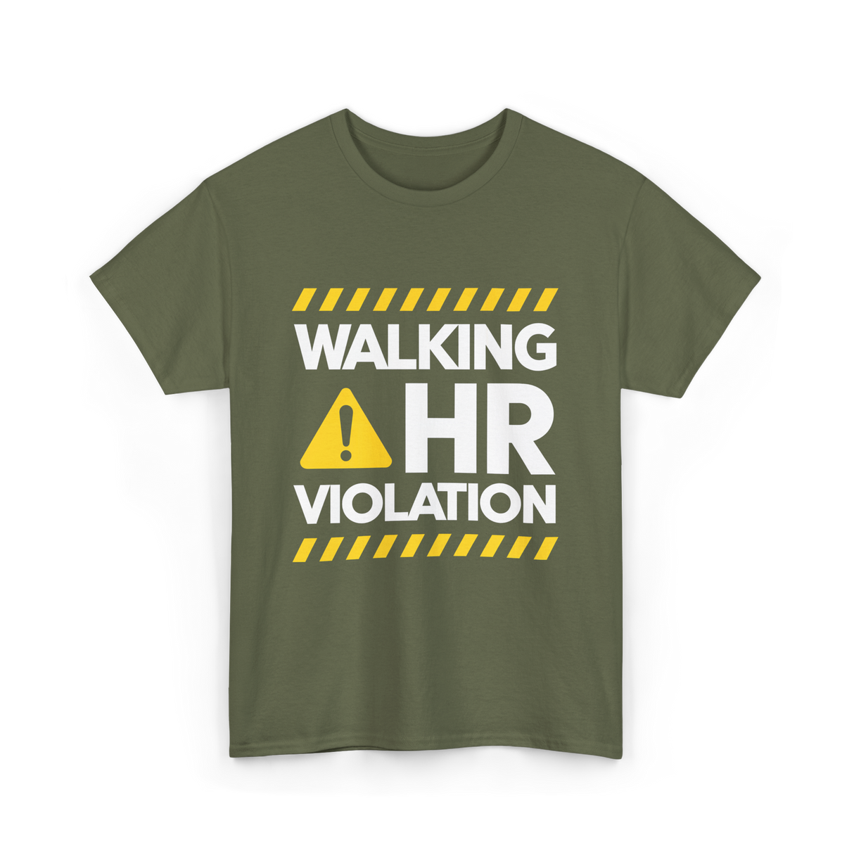 Walking HR Violation HR T-Shirt - Military Green