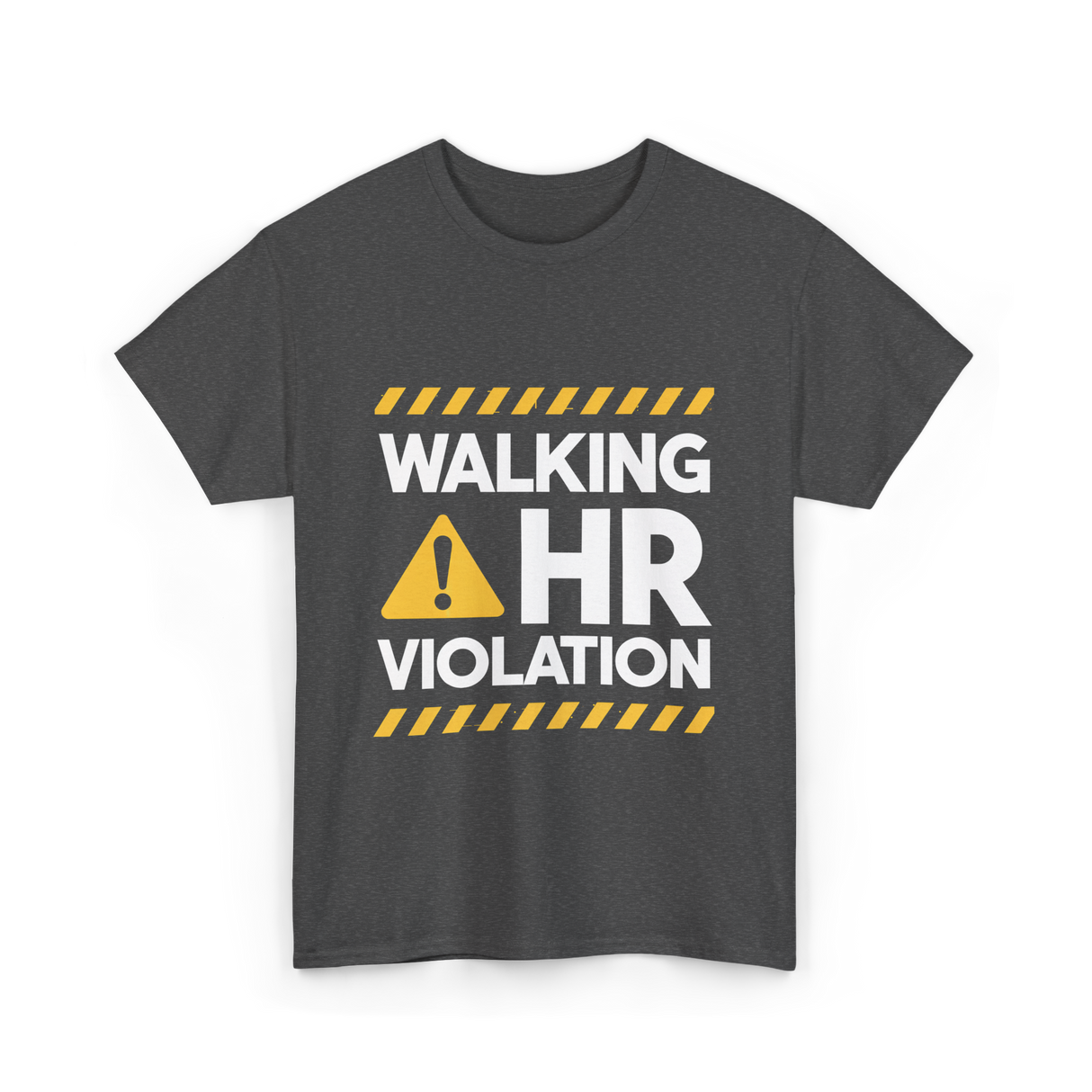 Walking HR Violation HR T-Shirt - Dark Heather