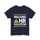 Walking HR Violation HR T-Shirt - Navy