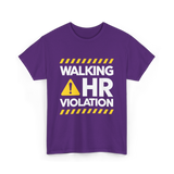 Walking HR Violation HR T-Shirt - Purple