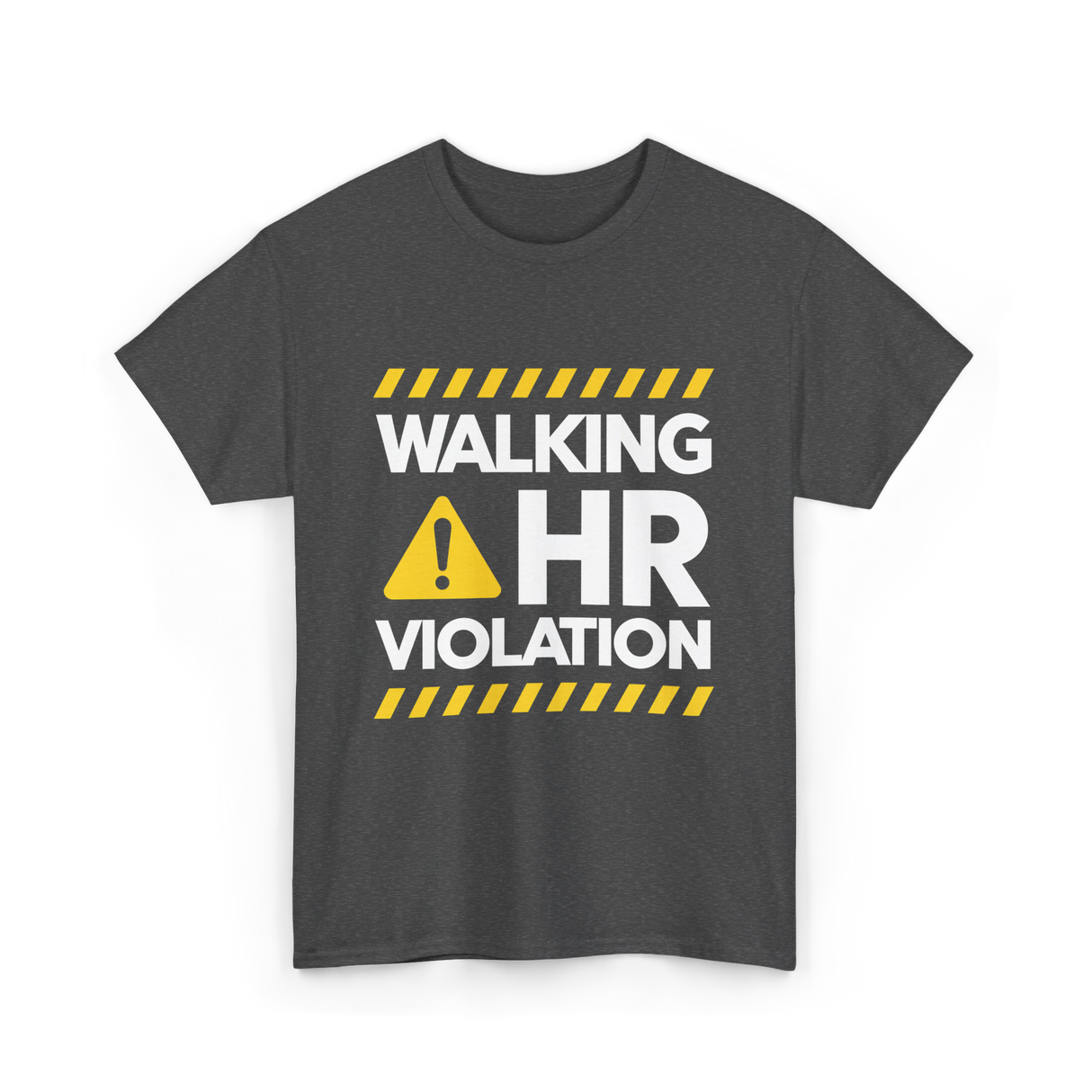 Walking HR Violation HR T-Shirt - Dark Heather