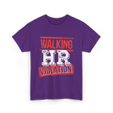 Walking HR Violation HR T-Shirt - Purple