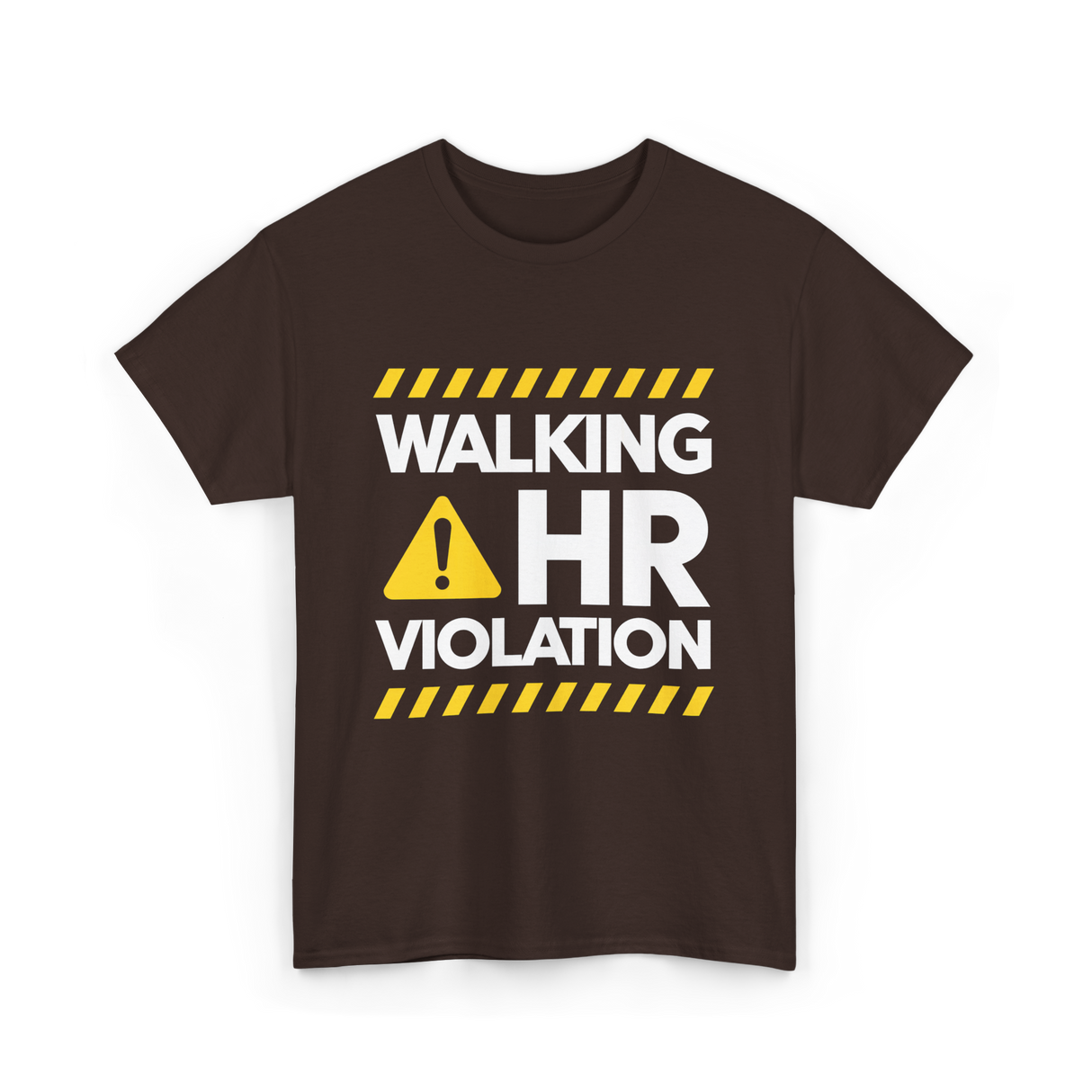 Walking HR Violation HR T-Shirt - Dark Chocolate