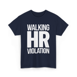 Walking HR Violation HR T-Shirt - Navy