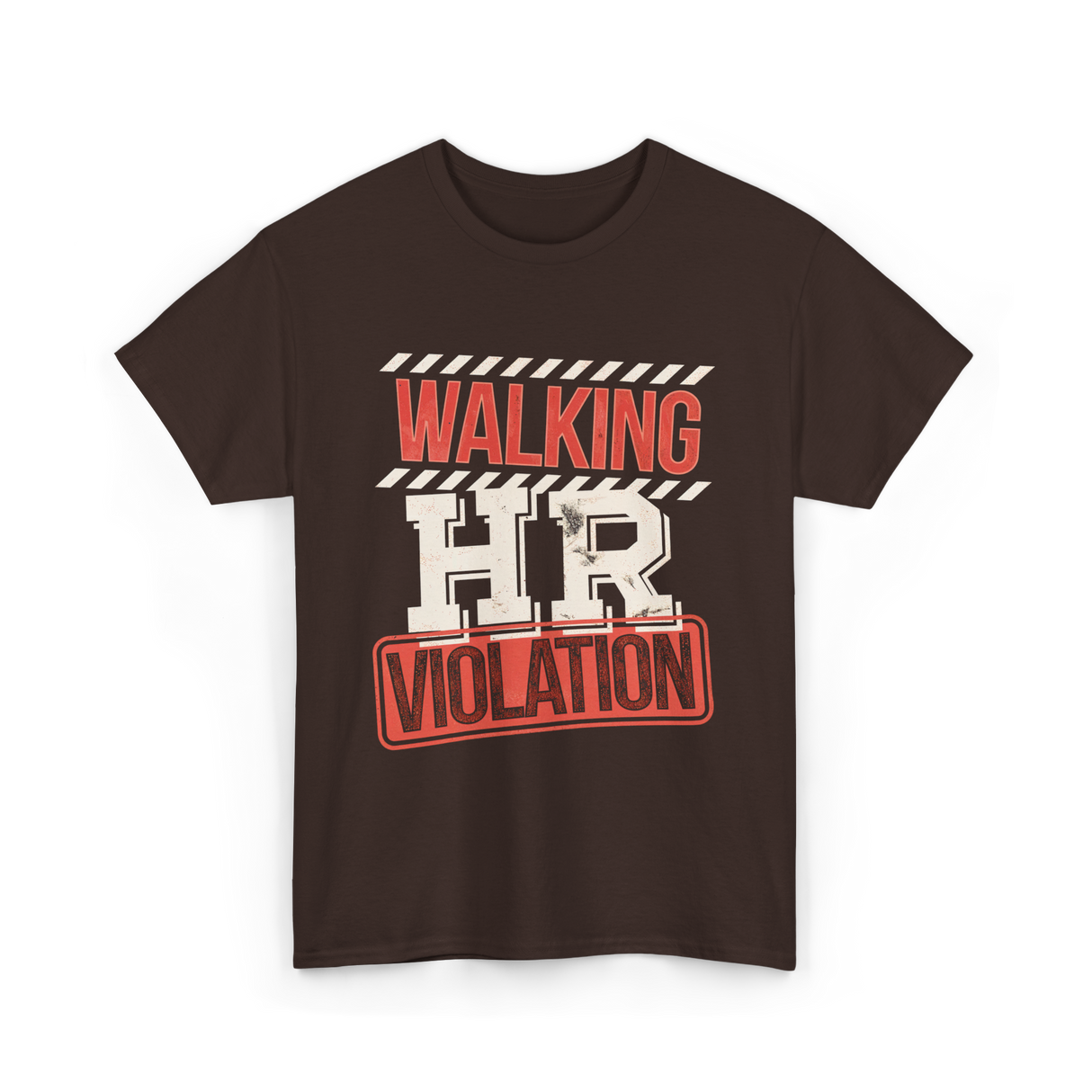 Walking HR Violation HR T-Shirt - Dark Chocolate