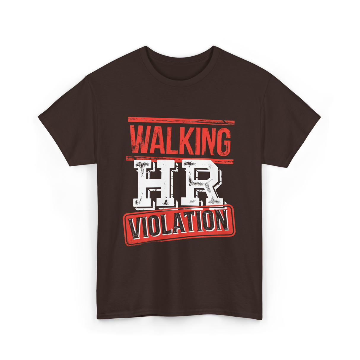 Walking HR Violation HR T-Shirt - Dark Chocolate