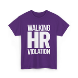 Walking HR Violation HR T-Shirt - Purple