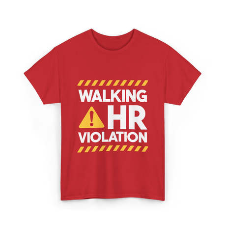 Walking HR Violation HR T-Shirt - Red