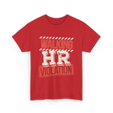 Walking HR Violation HR T-Shirt - Red