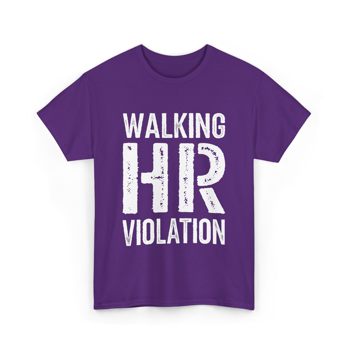 Walking HR Violation Humor T-Shirt - Purple