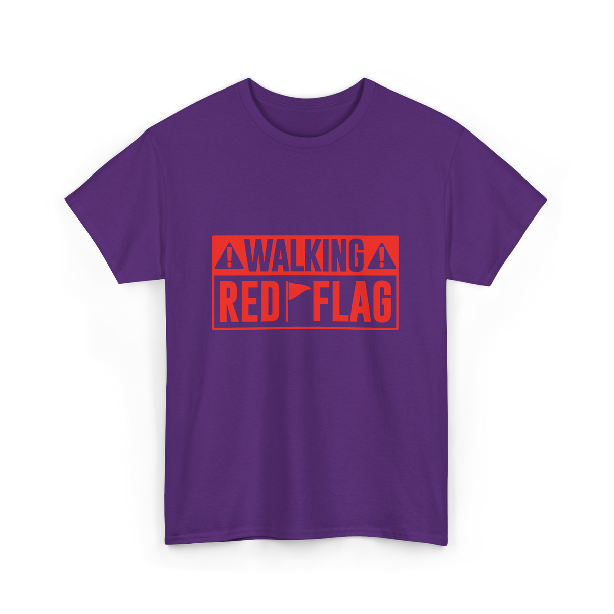 Walking Red Flag Red Flags T-Shirt - Purple