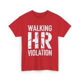 Walking Violation T-Shirt - Red