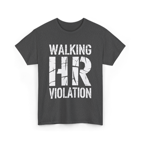 Walking Violation T-Shirt - Dark Heather