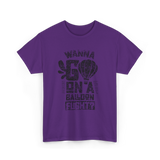 Wanna Go On A Balloon Flight Hot Air Ballooning T-Shirt - Purple