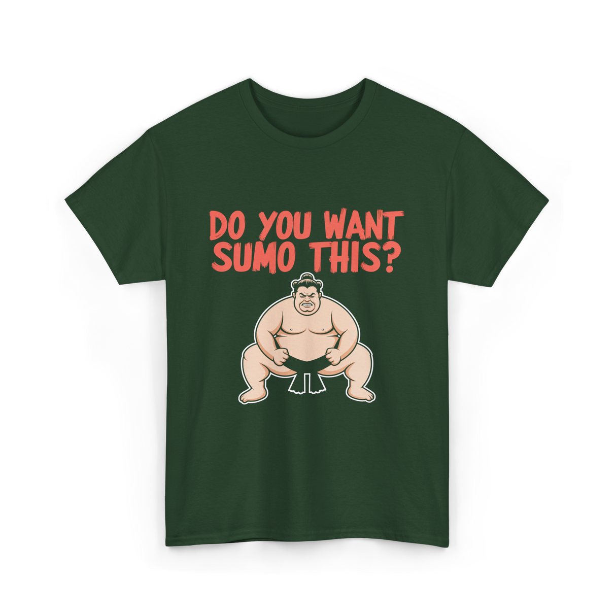 Want Sumo T-Shirt - Forest Green