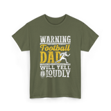 Warning Football Dad Football T-Shirt - Military Green