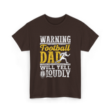 Warning Football Dad Football T-Shirt - Dark Chocolate