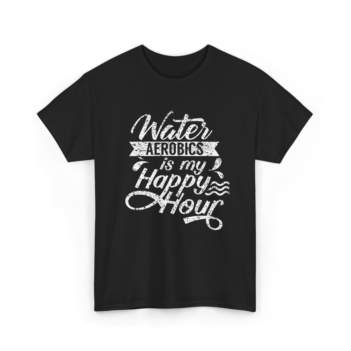 Water Aerobics Happy Hour Aqua T-Shirt - Black