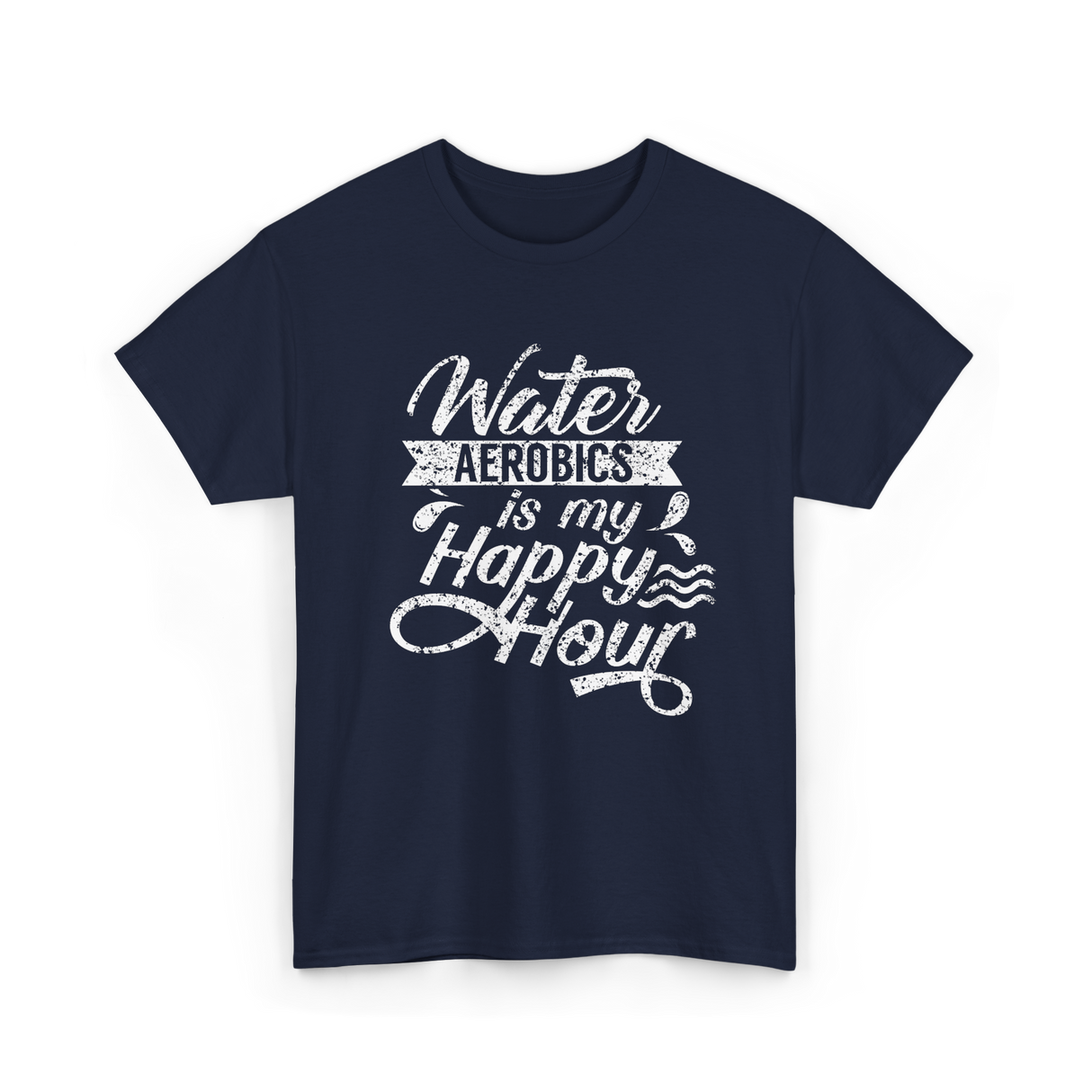 Water Aerobics Happy Hour Aqua T-Shirt - Navy