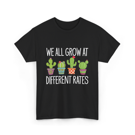 We All Grow Cactus Education T-Shirt - Black