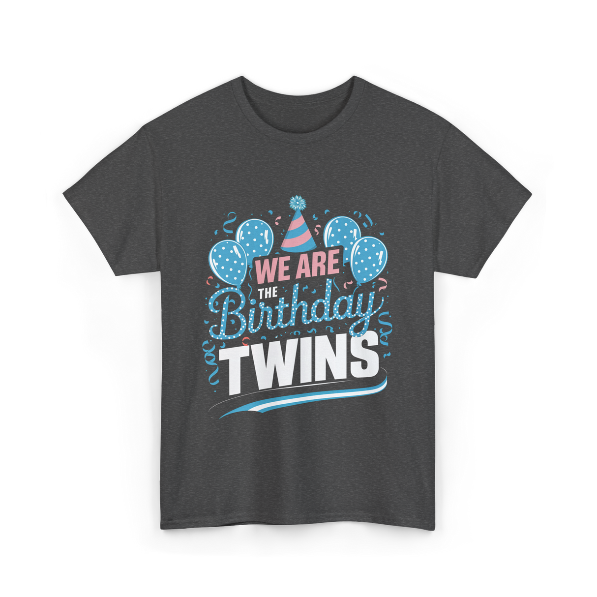 We Are Birthday Twins Celebration T-Shirt - Dark Heather