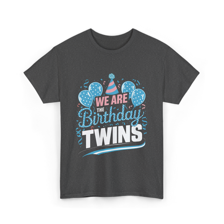 We Are Birthday Twins Celebration T-Shirt - Dark Heather