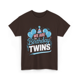 We Are Birthday Twins Celebration T-Shirt - Dark Chocolate