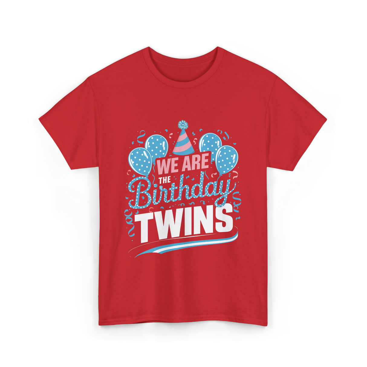 We Are Birthday Twins Celebration T-Shirt - Red