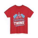 We Are Birthday Twins Celebration T-Shirt - Red