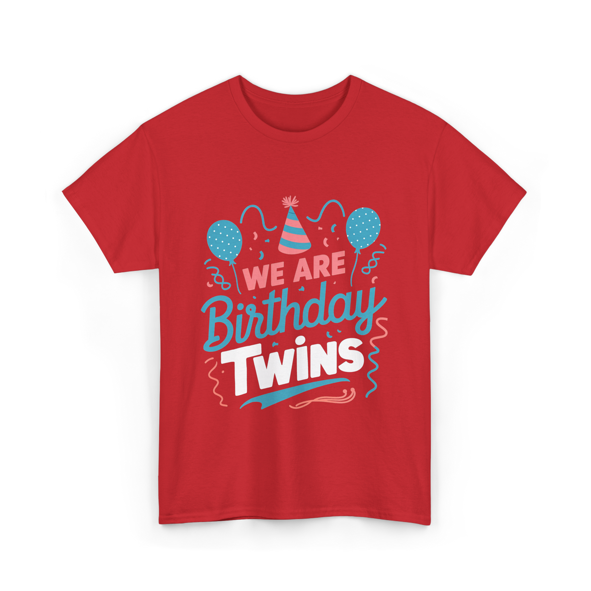 We Are Birthday Twins Celebration T-Shirt - Red