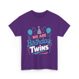 We Are Birthday Twins Celebration T-Shirt - Purple