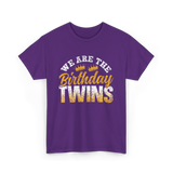 We Are The Birthday Twins Birthday T-Shirt - Purple