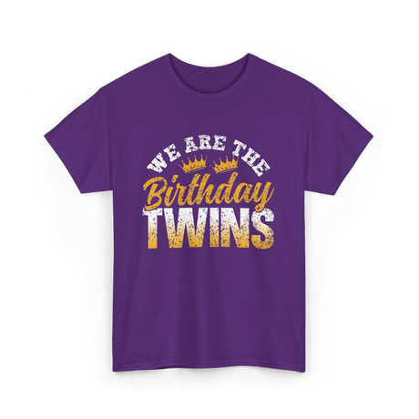 We Are The Birthday Twins Birthday T-Shirt - Purple