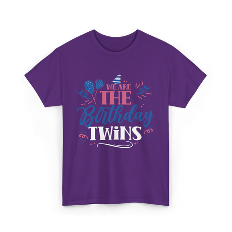 We Are The Birthday Twins Birthday T-Shirt - Purple