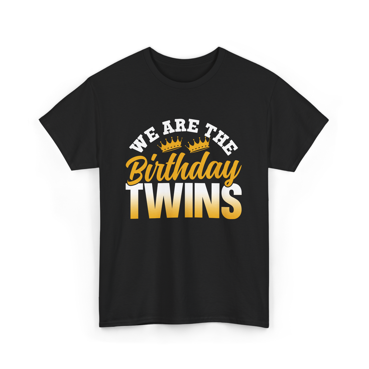 We Are The Birthday Twins Celebration T-Shirt - Black