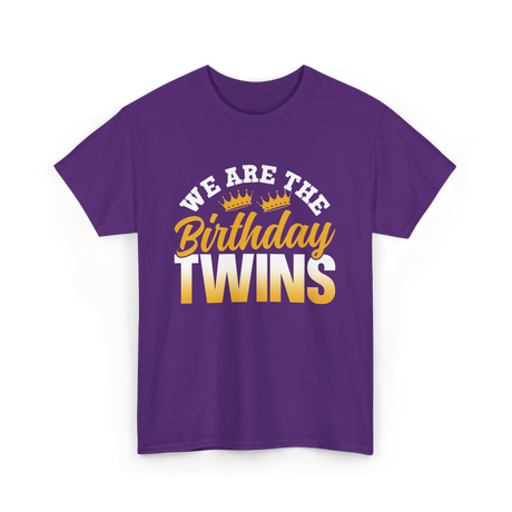 We Are The Birthday Twins Celebration T-Shirt - Purple