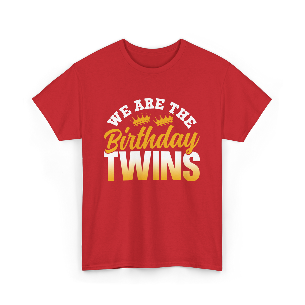 We Are The Birthday Twins Celebration T-Shirt - Red