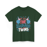 We Are The Birthday Twins Celebration T-Shirt - Forest Green