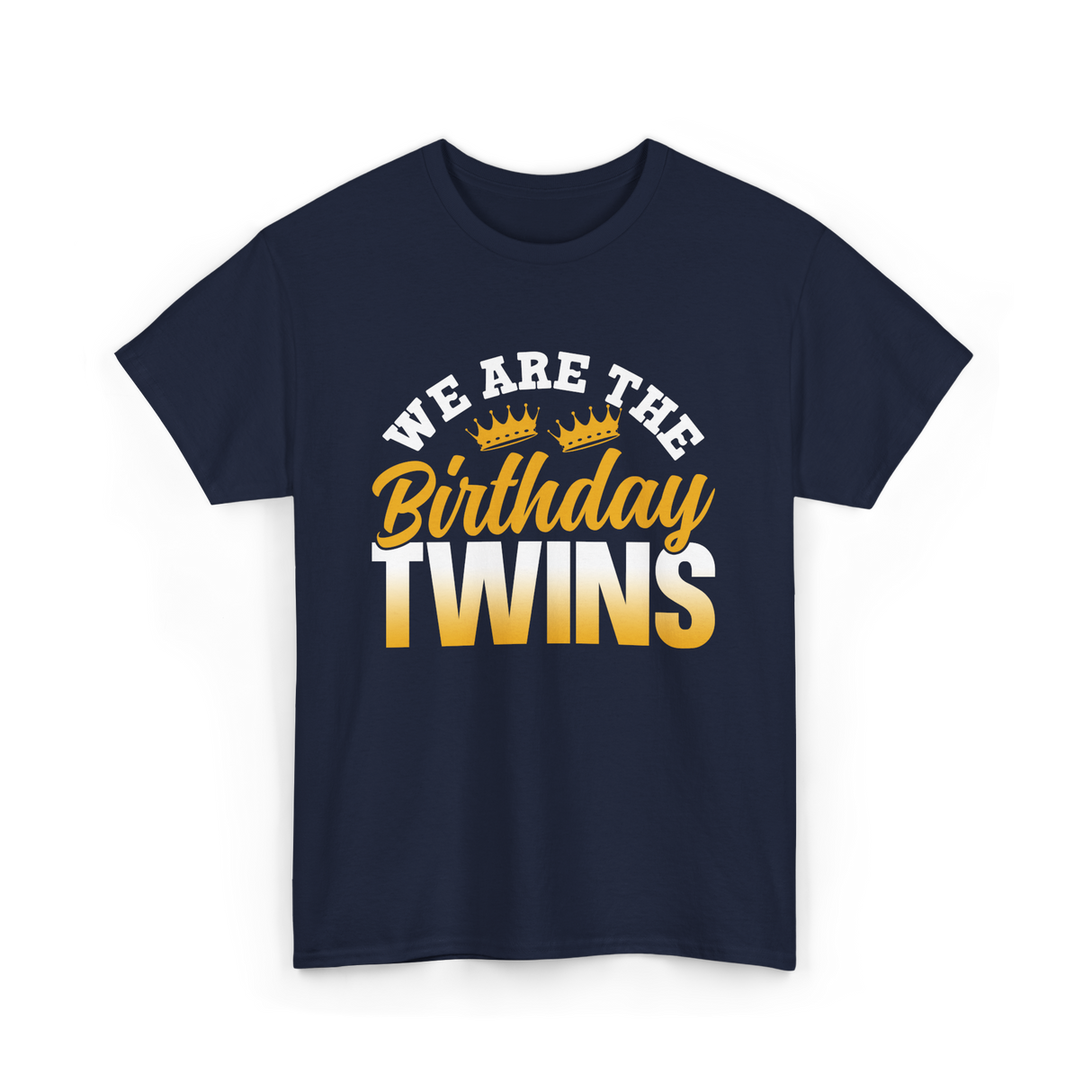 We Are The Birthday Twins Celebration T-Shirt - Navy