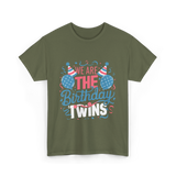 We Are The Birthday Twins Celebration T-Shirt - Military Green