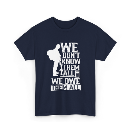 We Owe Them All Veteran T-Shirt - Navy