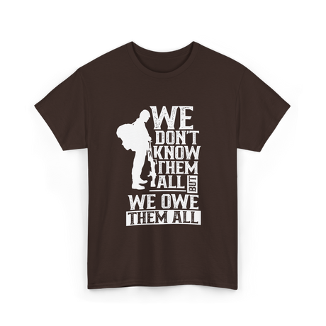 We Owe Them All Veteran T-Shirt - Dark Chocolate