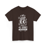 We Still Do Anniversary Celebration T-Shirt - Dark Chocolate