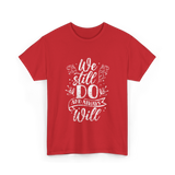 We Still Do Marriage Anniversary T-Shirt - Red