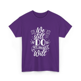 We Still Do Marriage Love T-Shirt - Purple