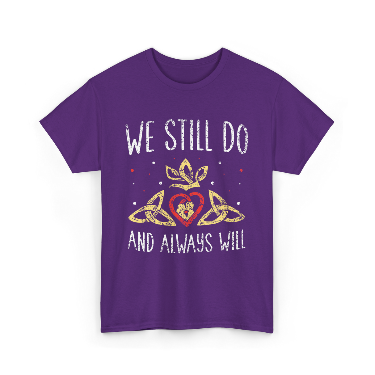 We Still Do Wedding Anniversary T-Shirt - Purple